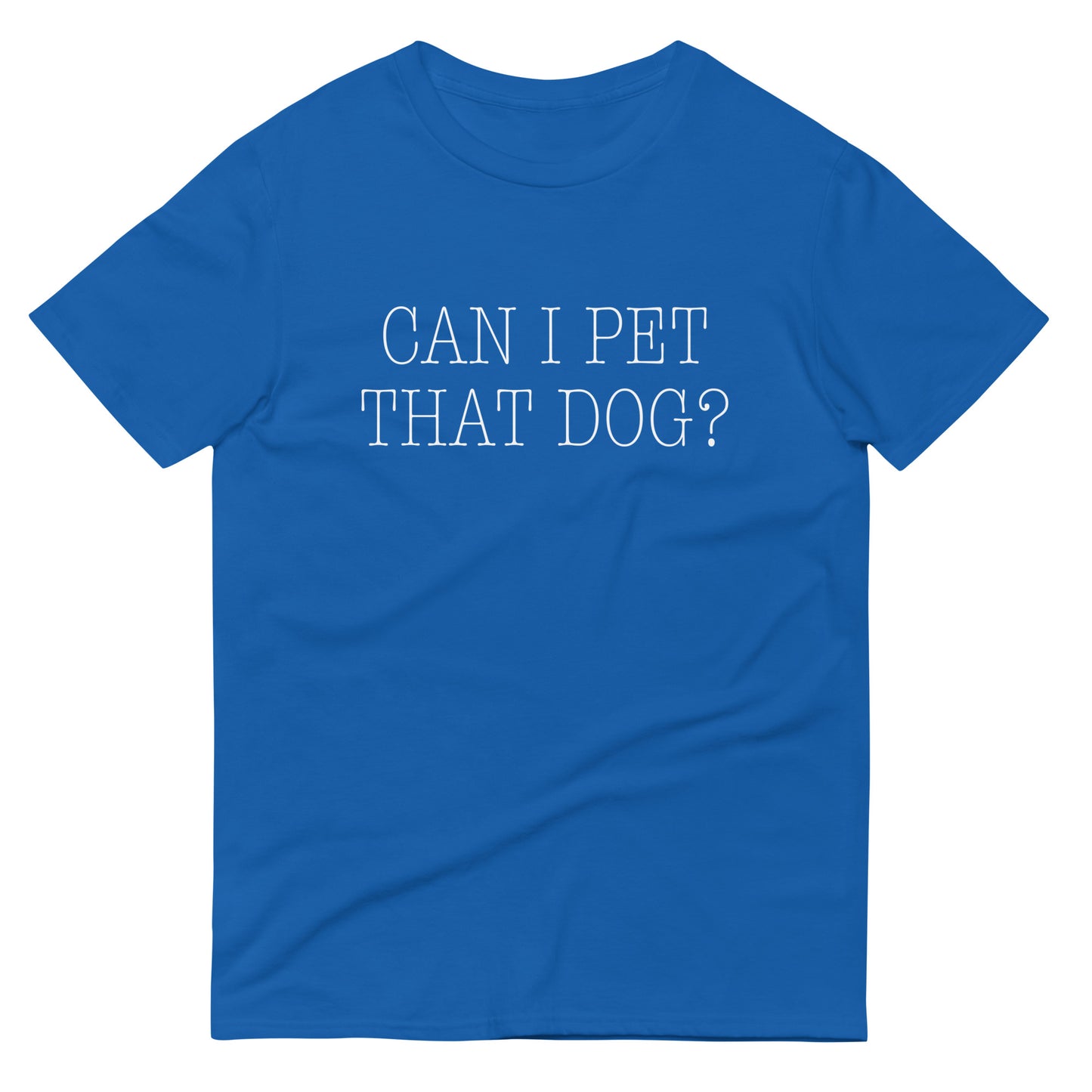 Can I Pet That Dog? Men's Signature Tee