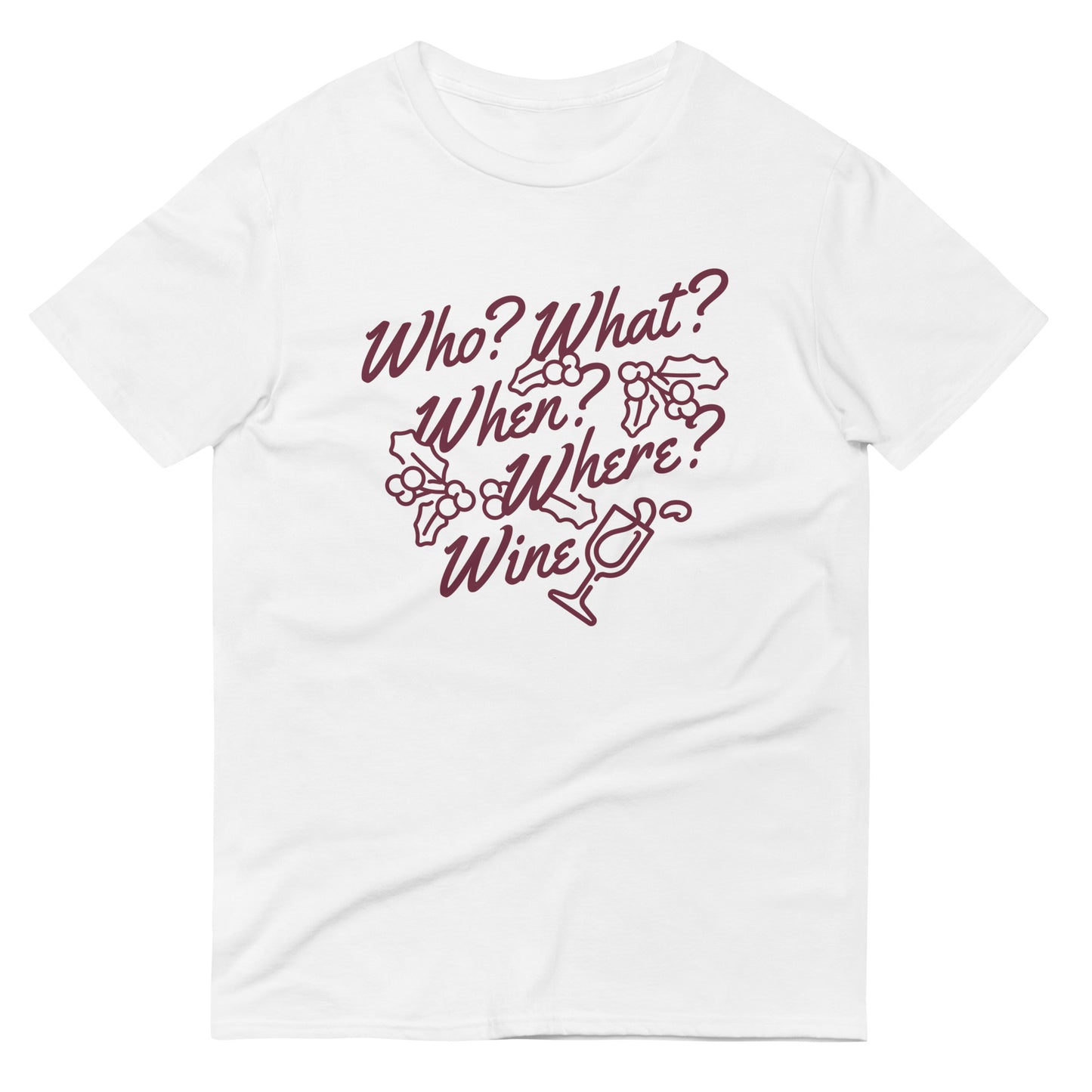 Who? What? When? Where? Wine? Men's Signature Tee