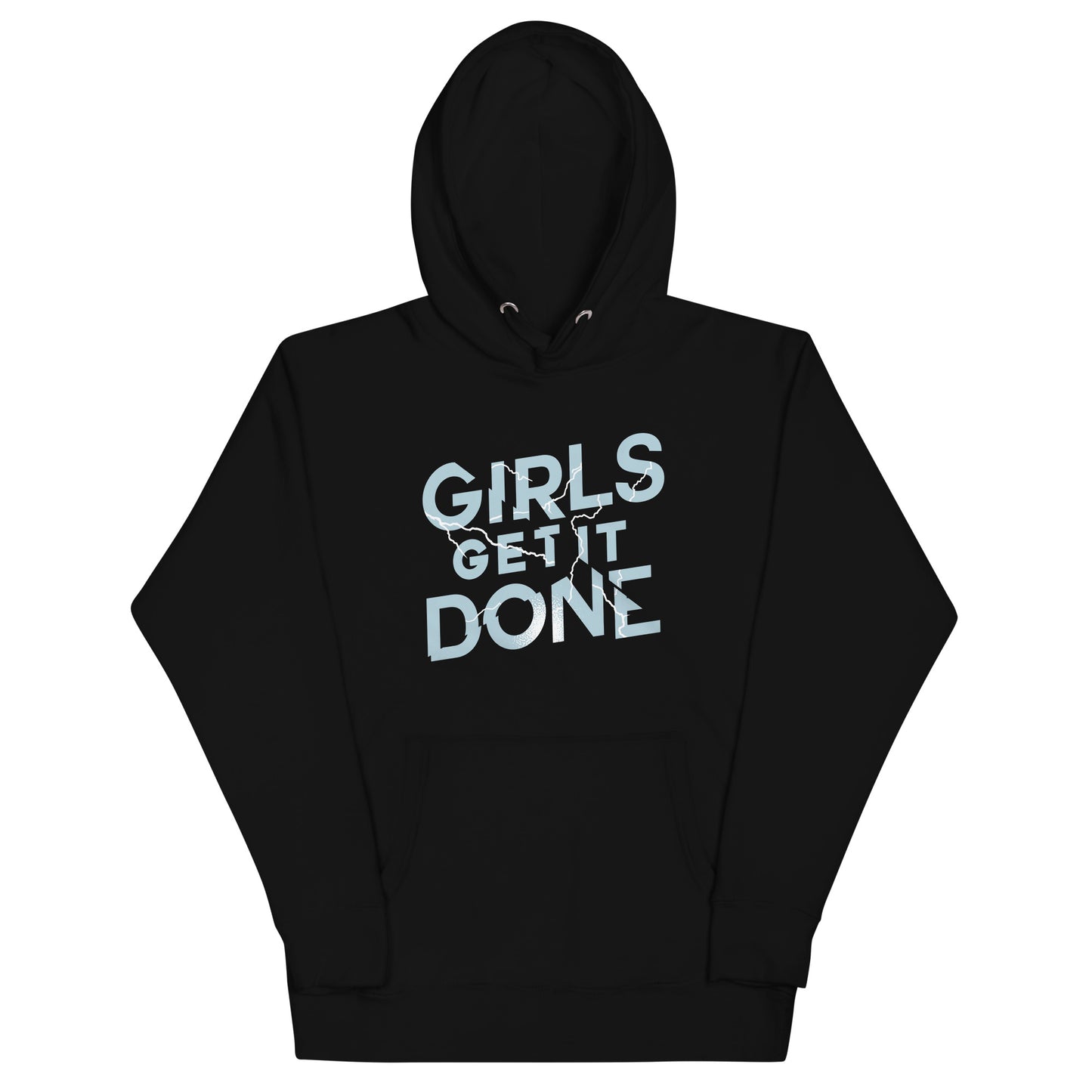 Girls Get It Done Unisex Hoodie