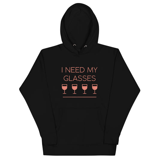 I Need My Glasses Unisex Hoodie