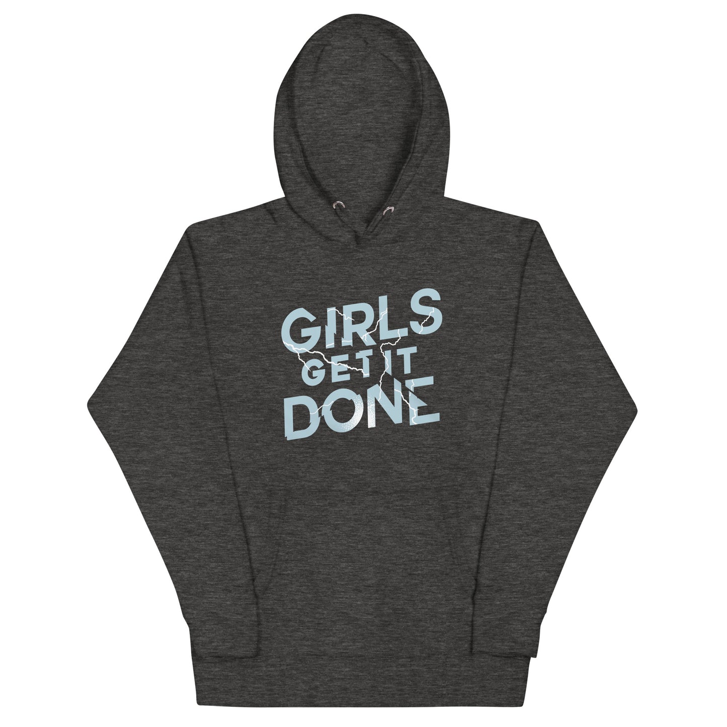 Girls Get It Done Unisex Hoodie