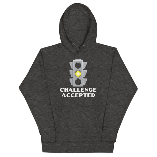 Challenge Accepted Stoplight Unisex Hoodie