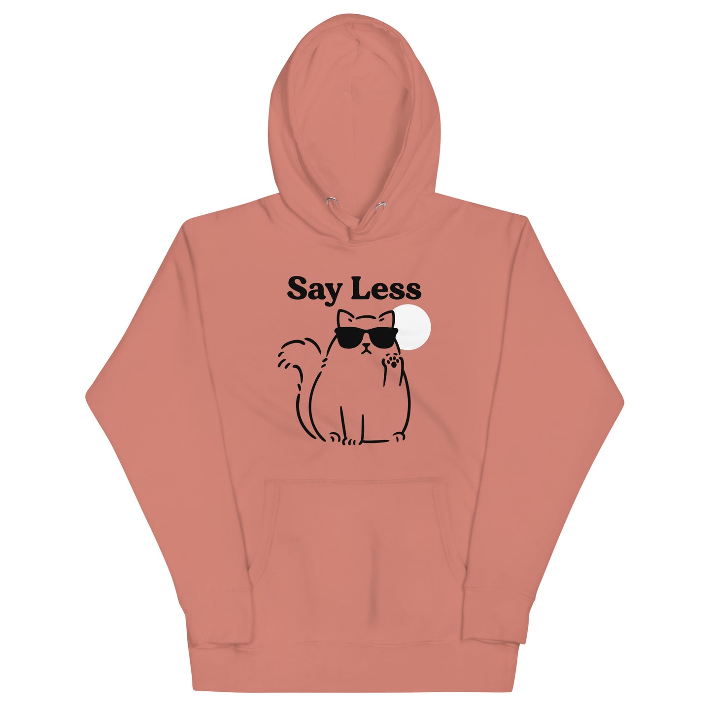 Say Less Unisex Hoodie