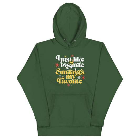 I Just Like To Smile Smiling's My Favorite Unisex Hoodie