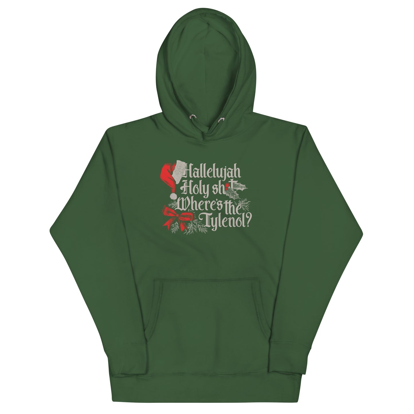 Where's The Tylenol? Unisex Hoodie