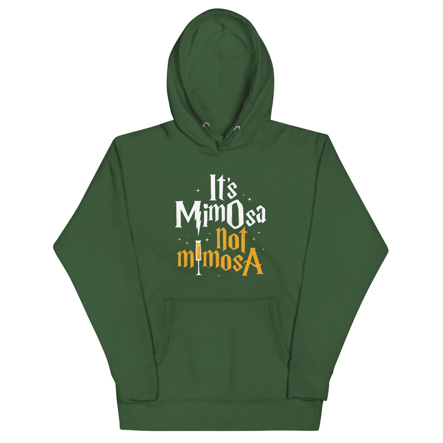 It's Mimosa Not Mimosa Unisex Hoodie