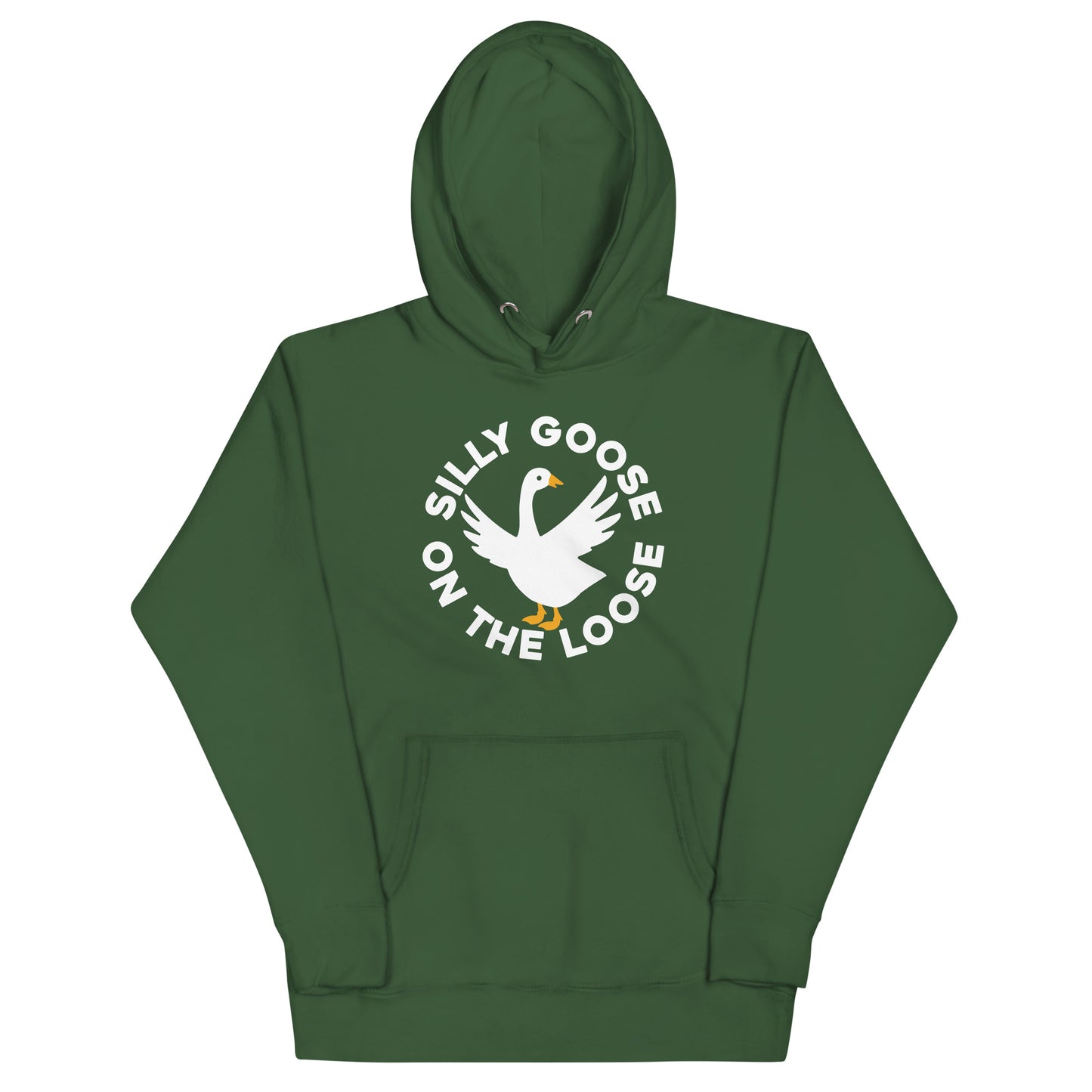 Silly Goose On The Loose Unisex Hoodie