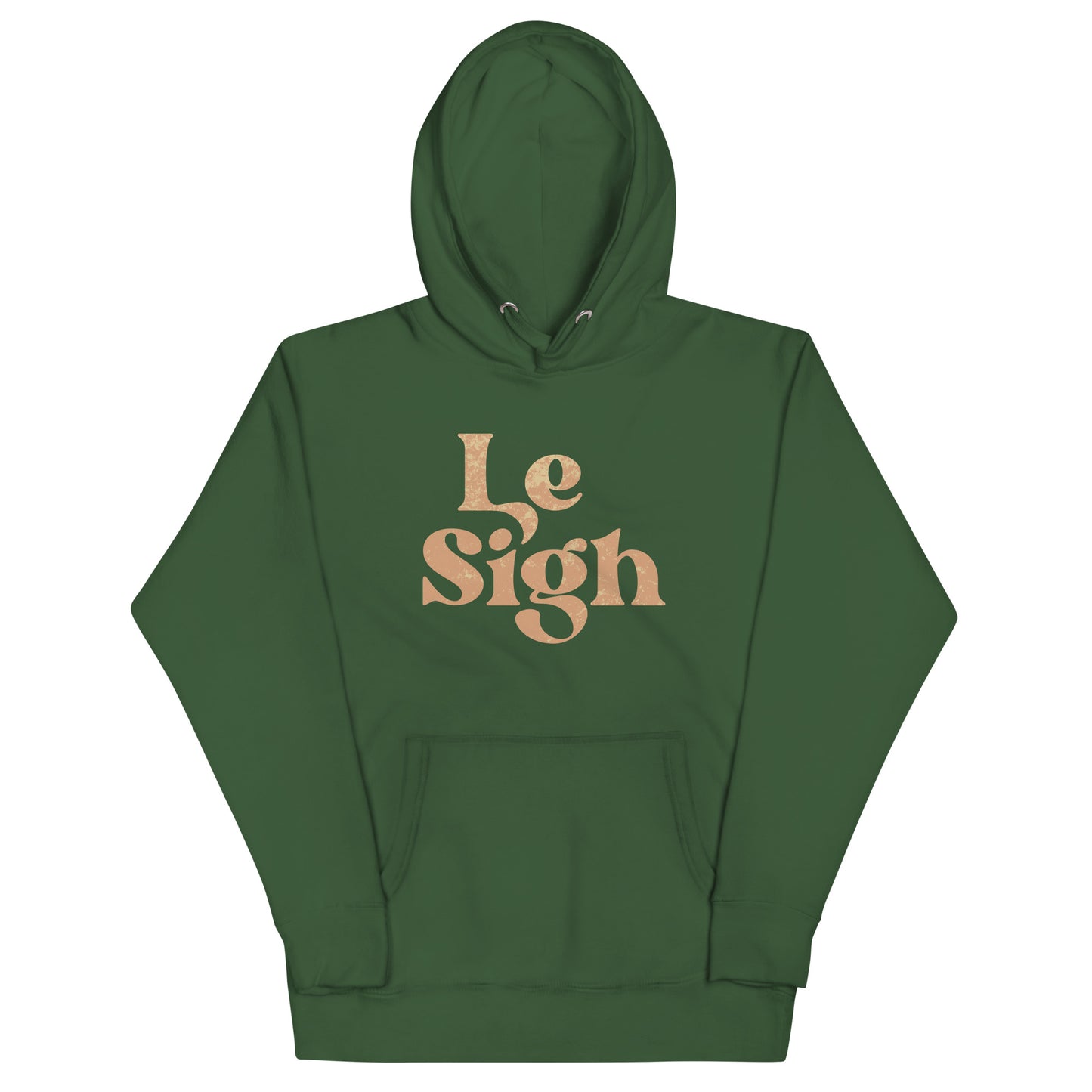 Le Sigh Unisex Hoodie