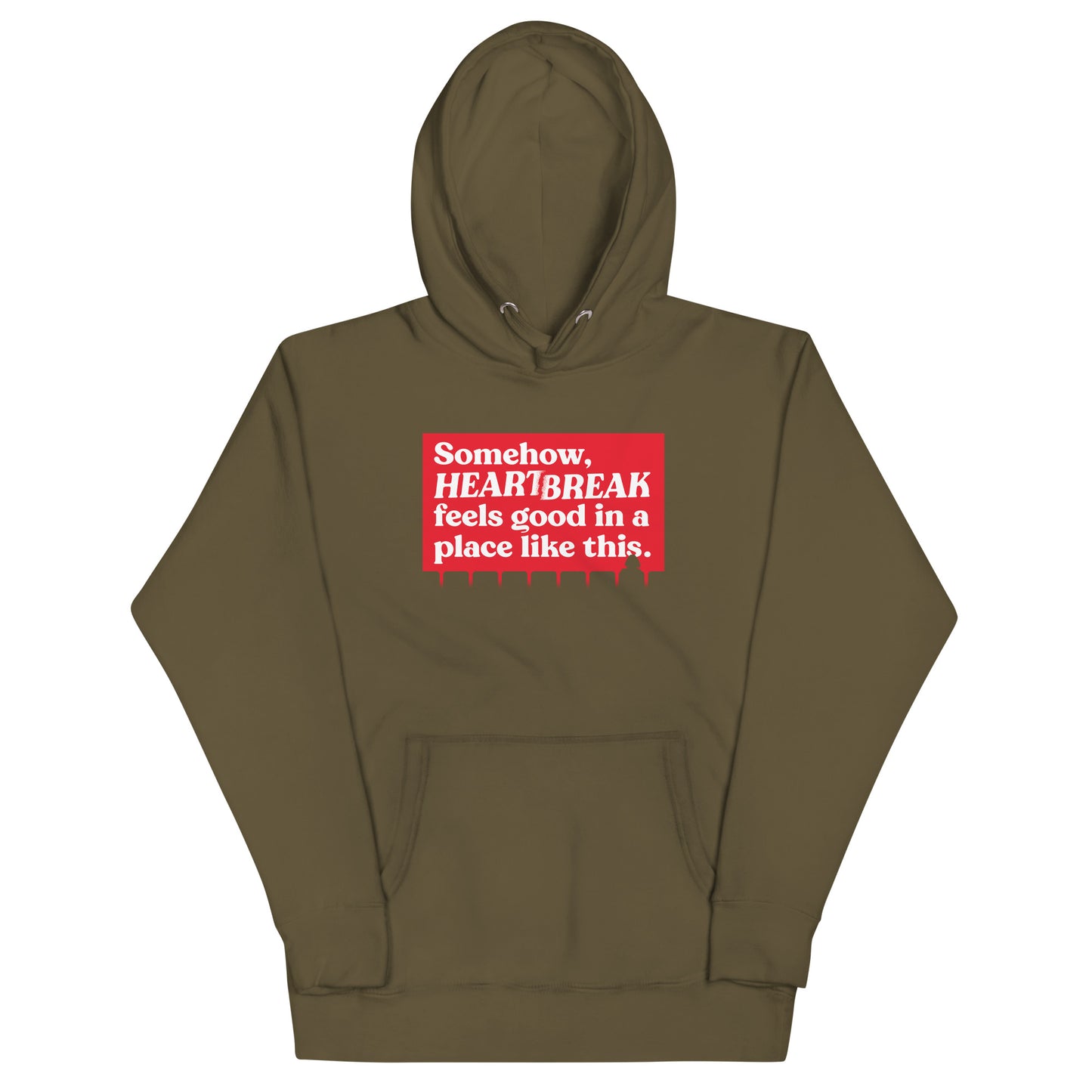 Somehow, Heartbreak Feels Good Unisex Hoodie