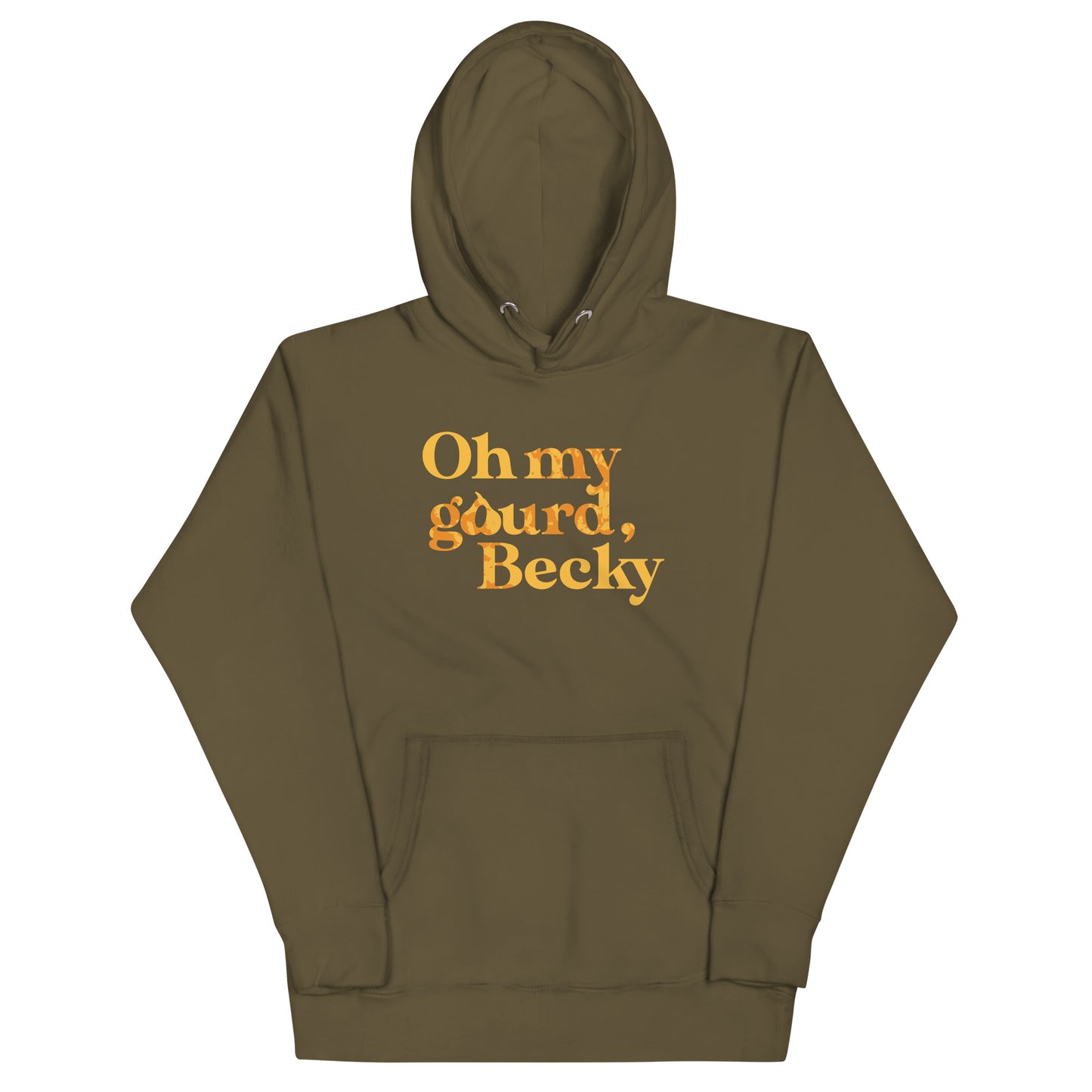 Oh My Gourd Becky Unisex Hoodie