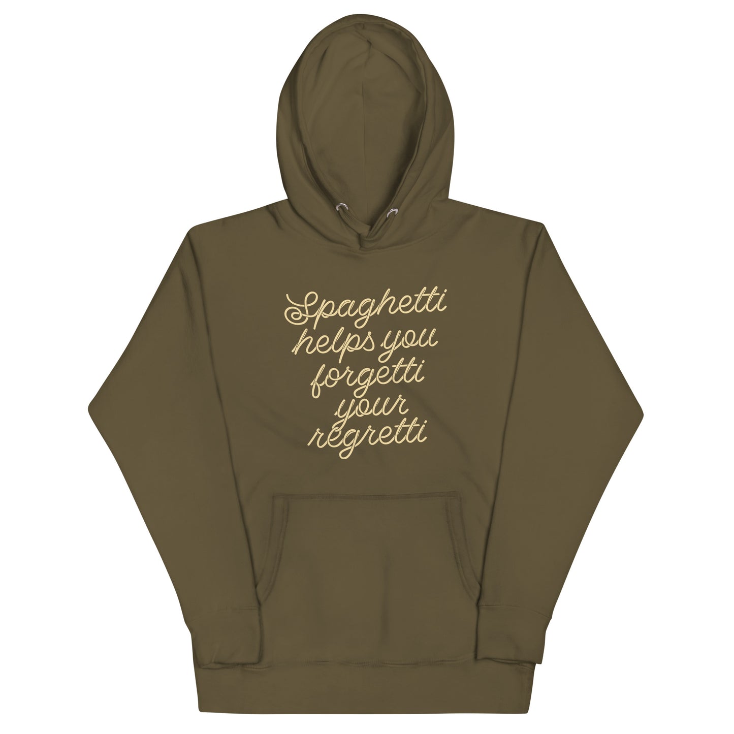 Spaghetti Helps You Forgetti Your Regretti Unisex Hoodie