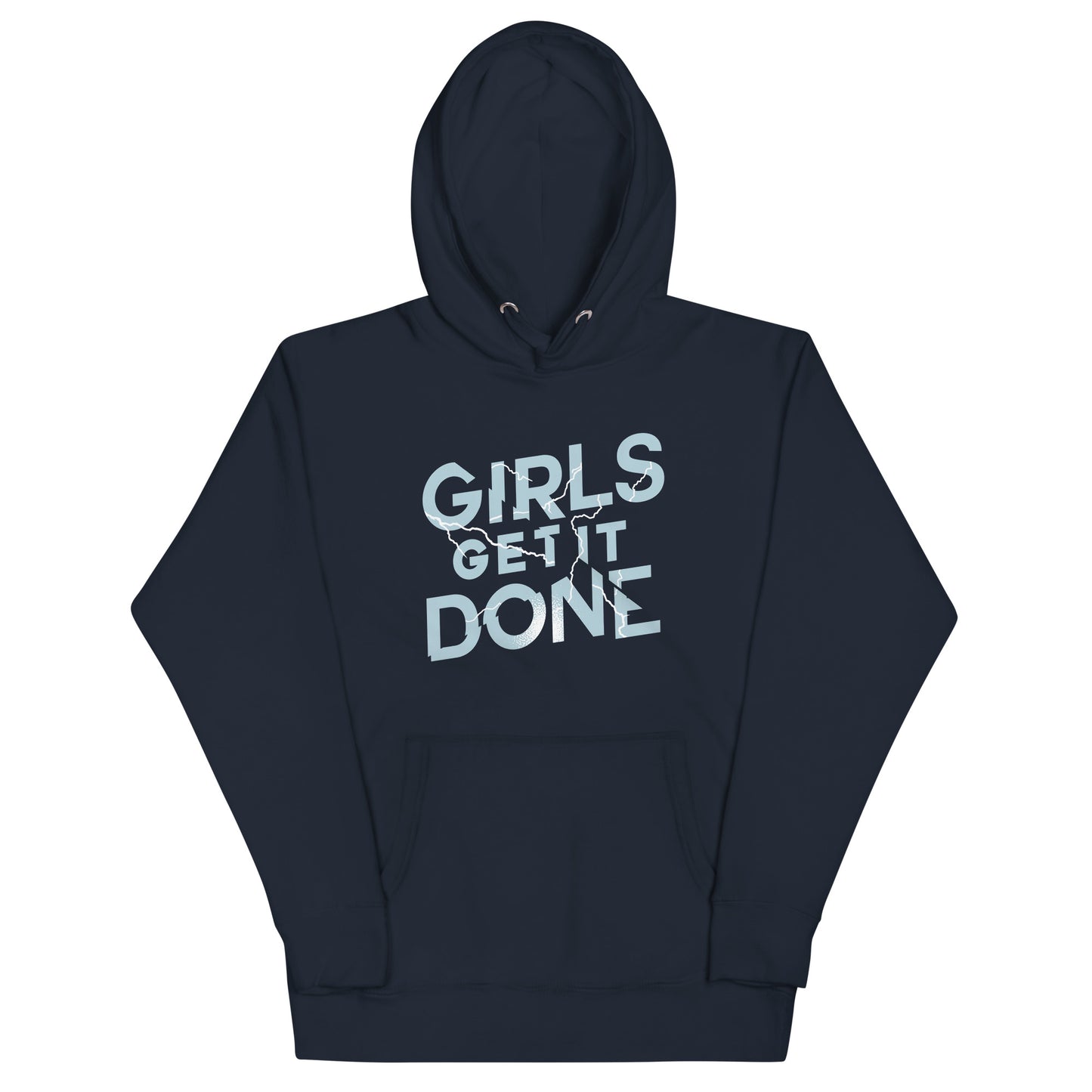 Girls Get It Done Unisex Hoodie