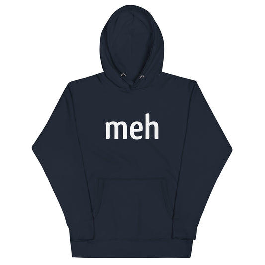 Meh Shirt Unisex Hoodie