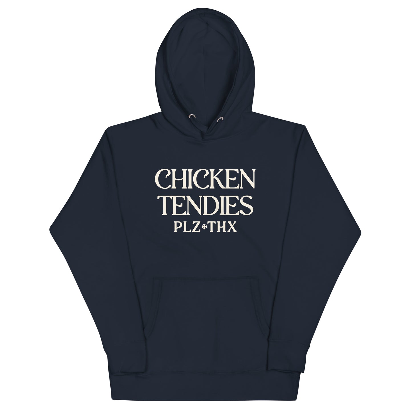 Chicken Tendies Plz Thx Unisex Hoodie