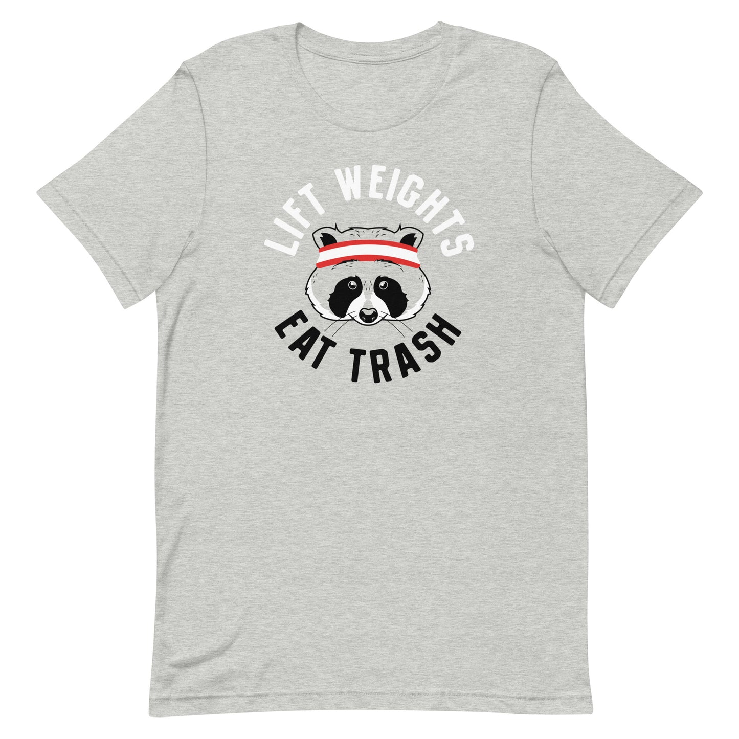 Lift Weights Eat Trash Men's Signature Tee