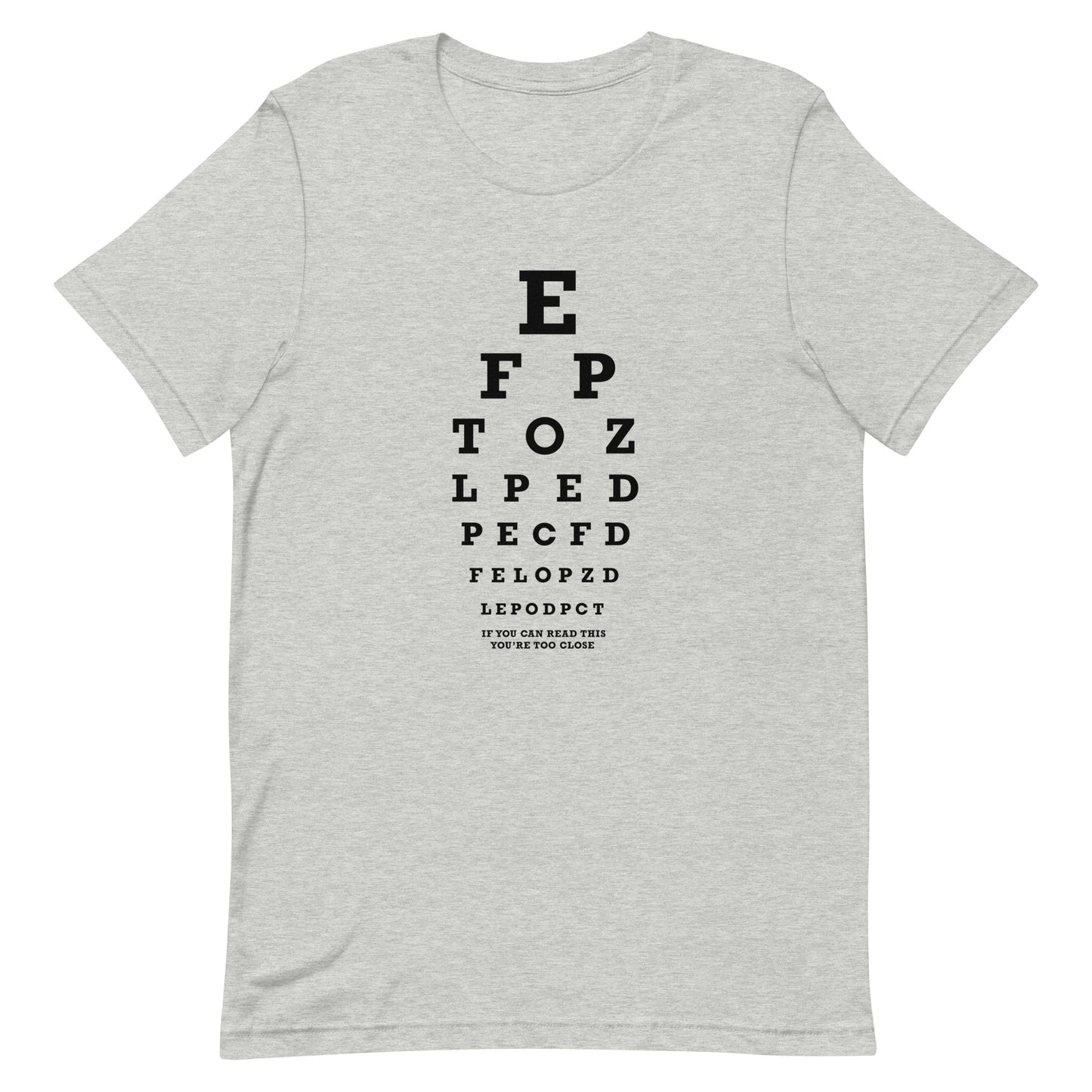 Too Close Eye Chart Men's Signature Tee