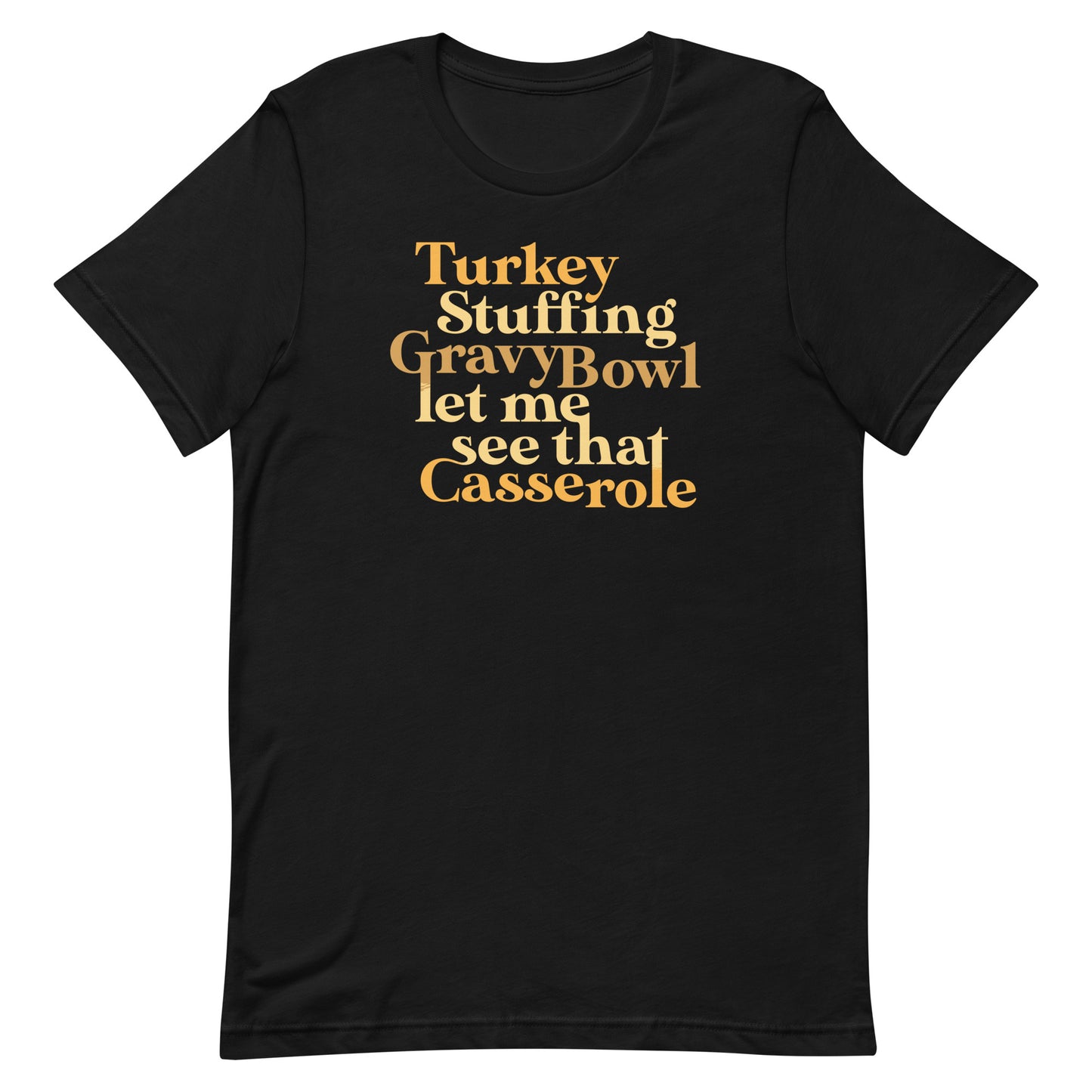 Turkey Stuffing Gravy Bowl Men's Signature Tee