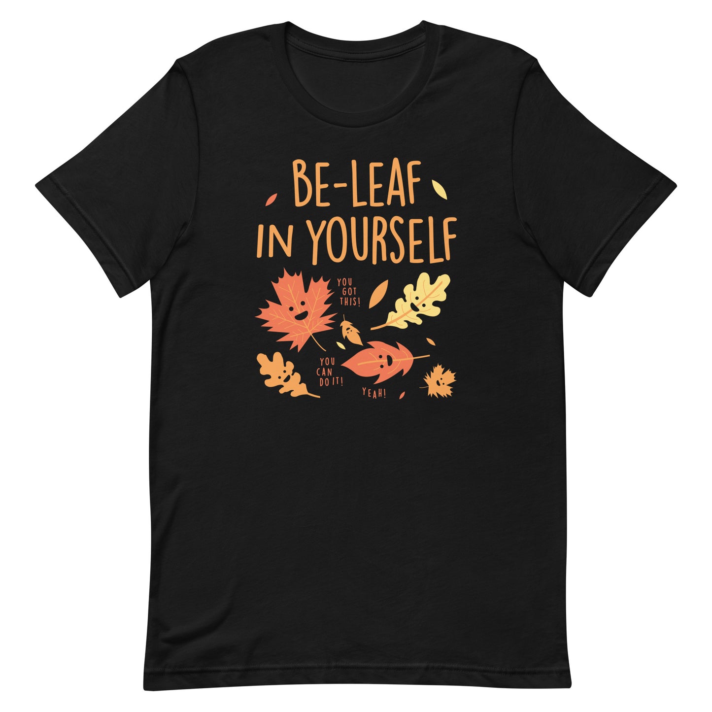 Be-Leaf In Yourself Men's Signature Tee