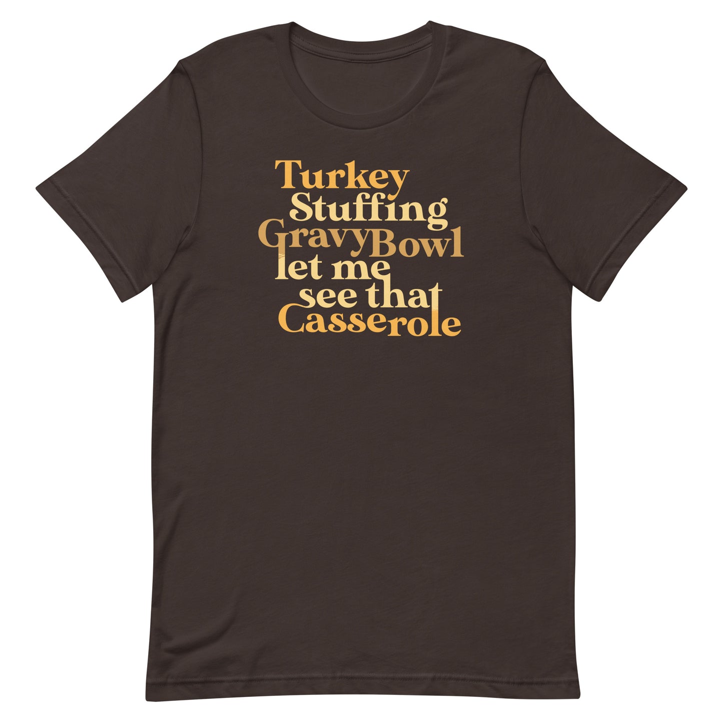 Turkey Stuffing Gravy Bowl Men's Signature Tee