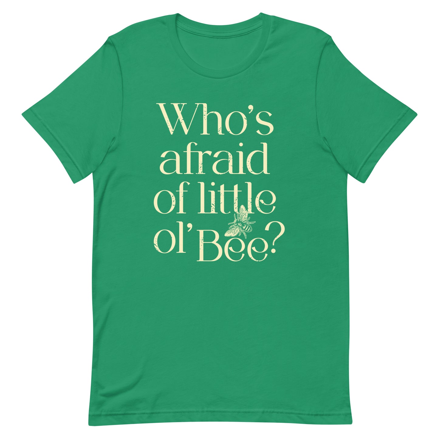 Who's Afraid Of Little Ol' Bee? Men's Signature Tee