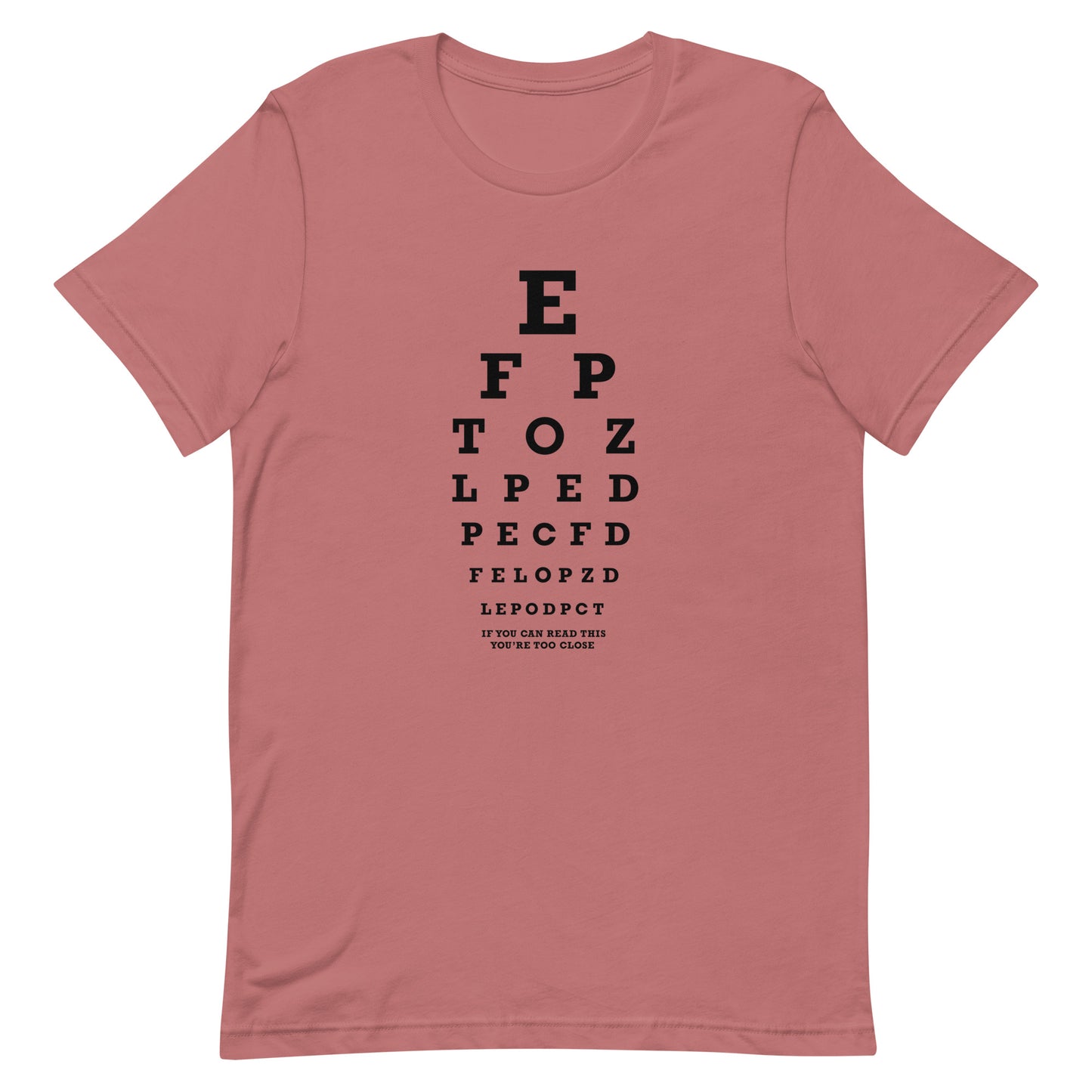 Too Close Eye Chart Men's Signature Tee