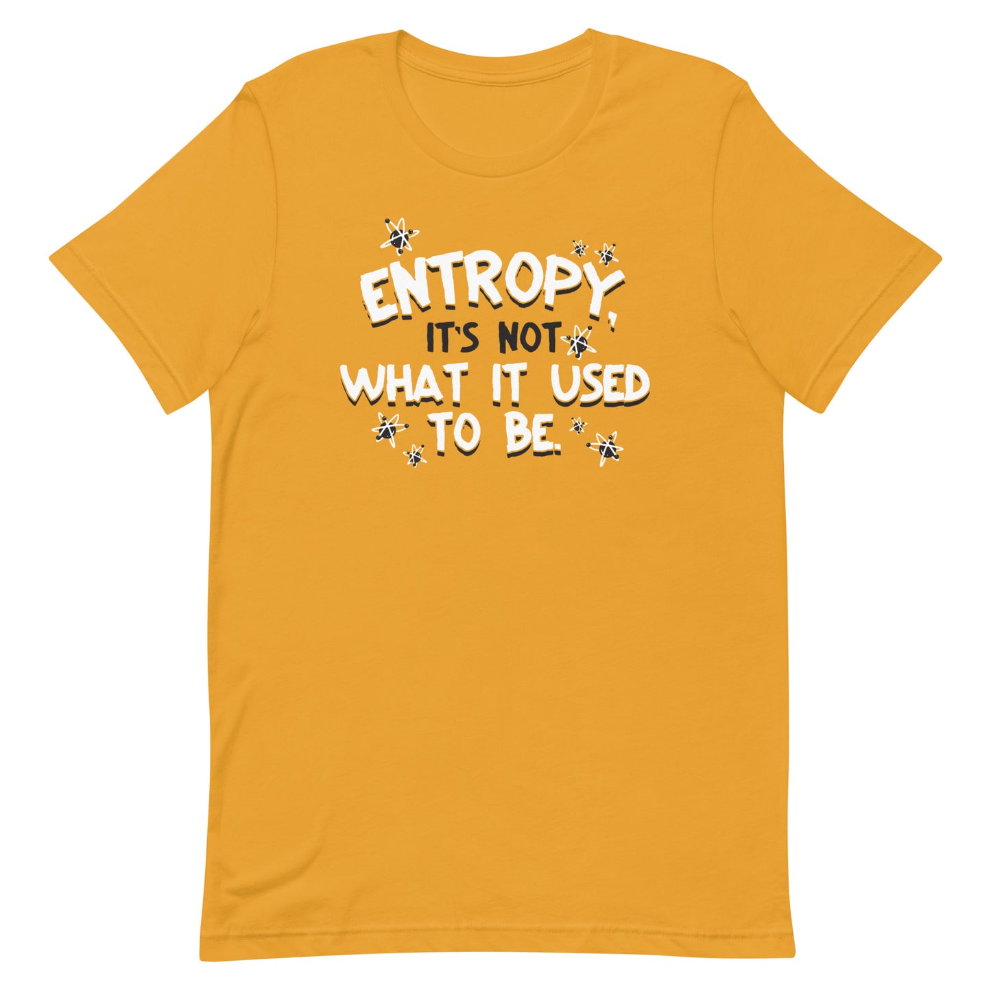 Entropy, It's Not What It Used To Be Men's Signature Tee