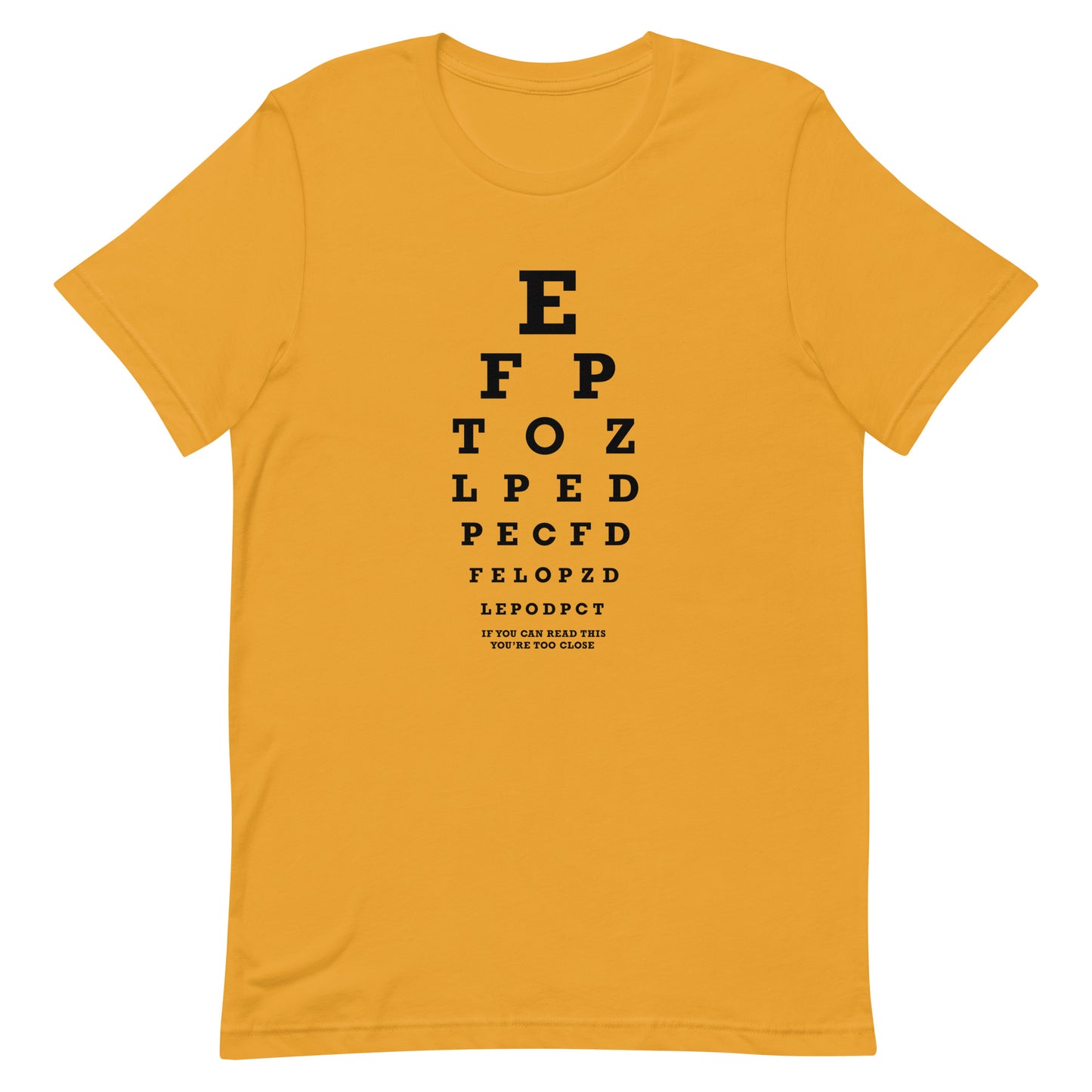 Too Close Eye Chart Men's Signature Tee