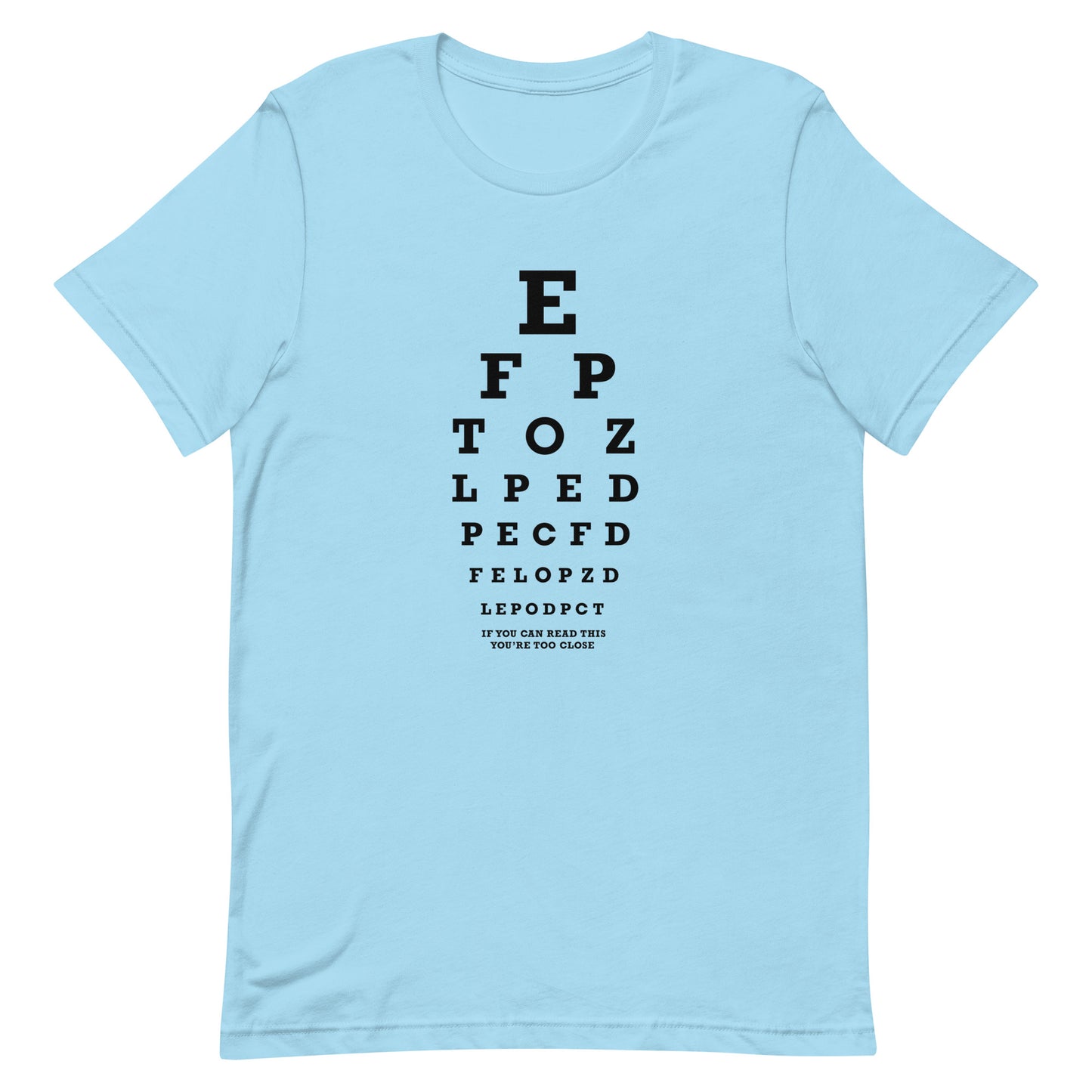 Too Close Eye Chart Men's Signature Tee