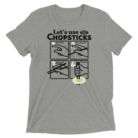 Let's Use Chopsticks Men's Tri-Blend Tee