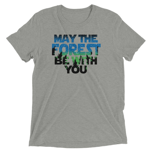 May The Forest Be With You Men's Tri-Blend Tee