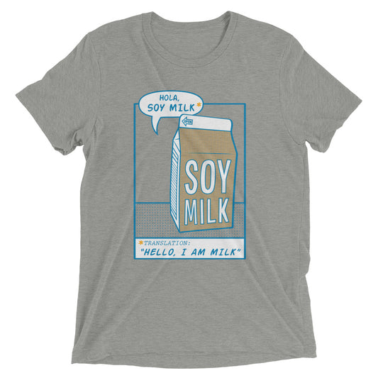 Hola, Soy Milk Men's Tri-Blend Tee