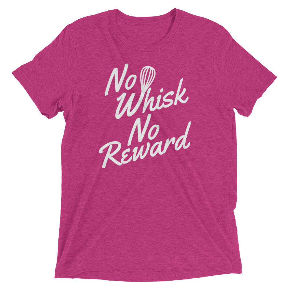 No Whisk No Reward Men's Tri-Blend Tee