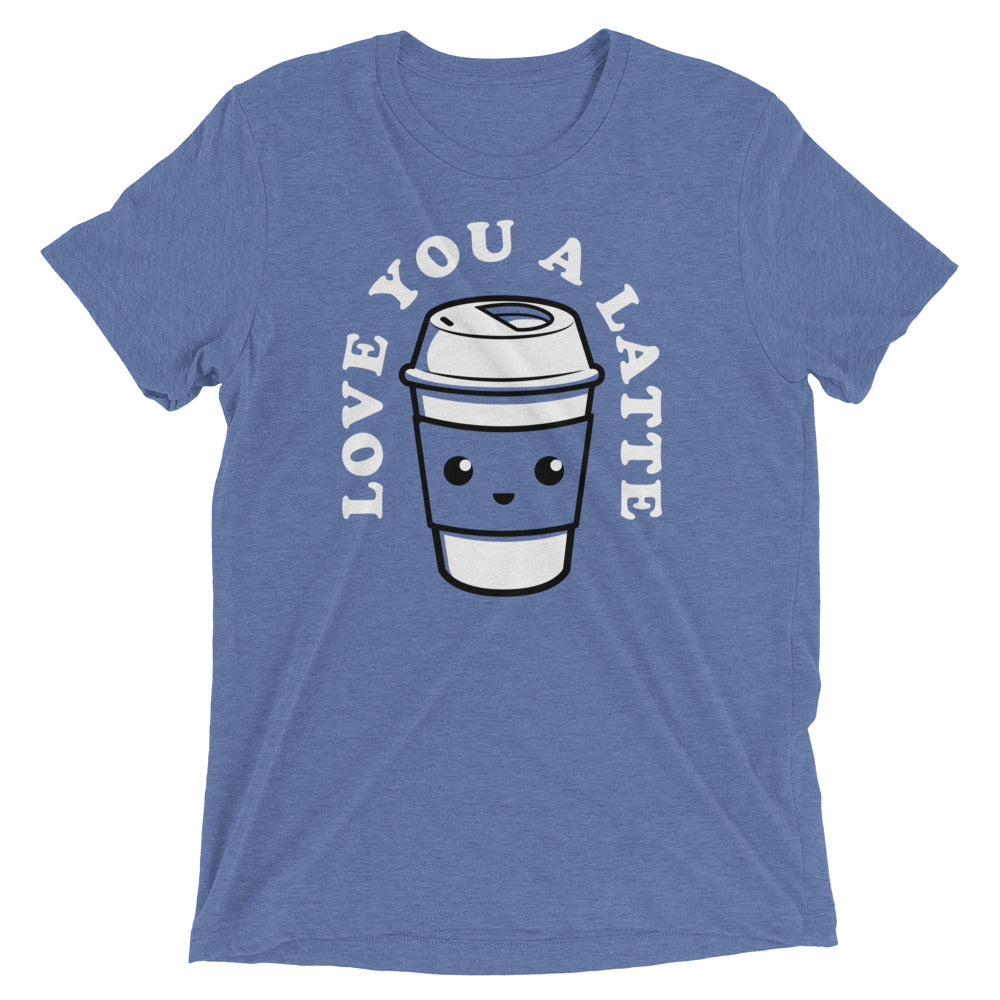 Love You A Latte Men's Tri-Blend Tee