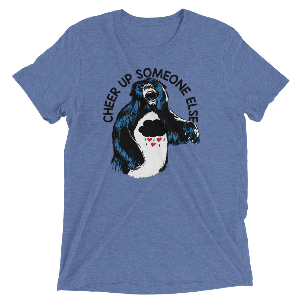 Cheer Up Someone Else Men's Tri-Blend Tee