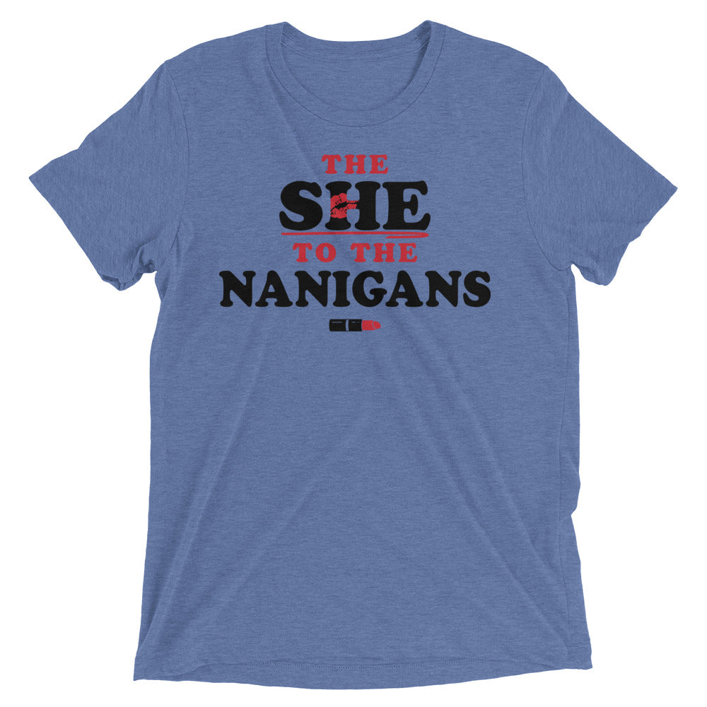 The She To The Nanigans Men's Tri-Blend Tee