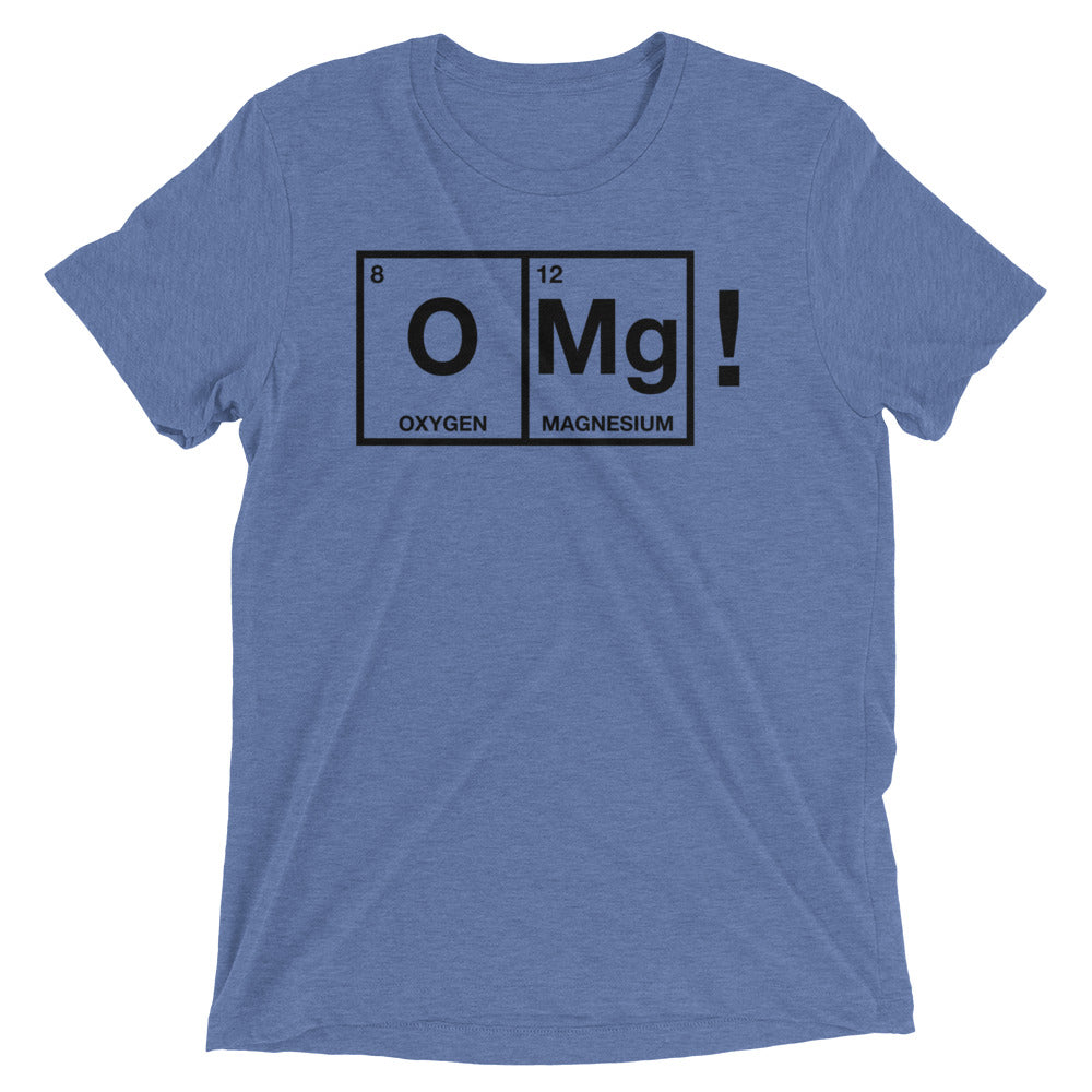 OMg! Men's Tri-Blend Tee