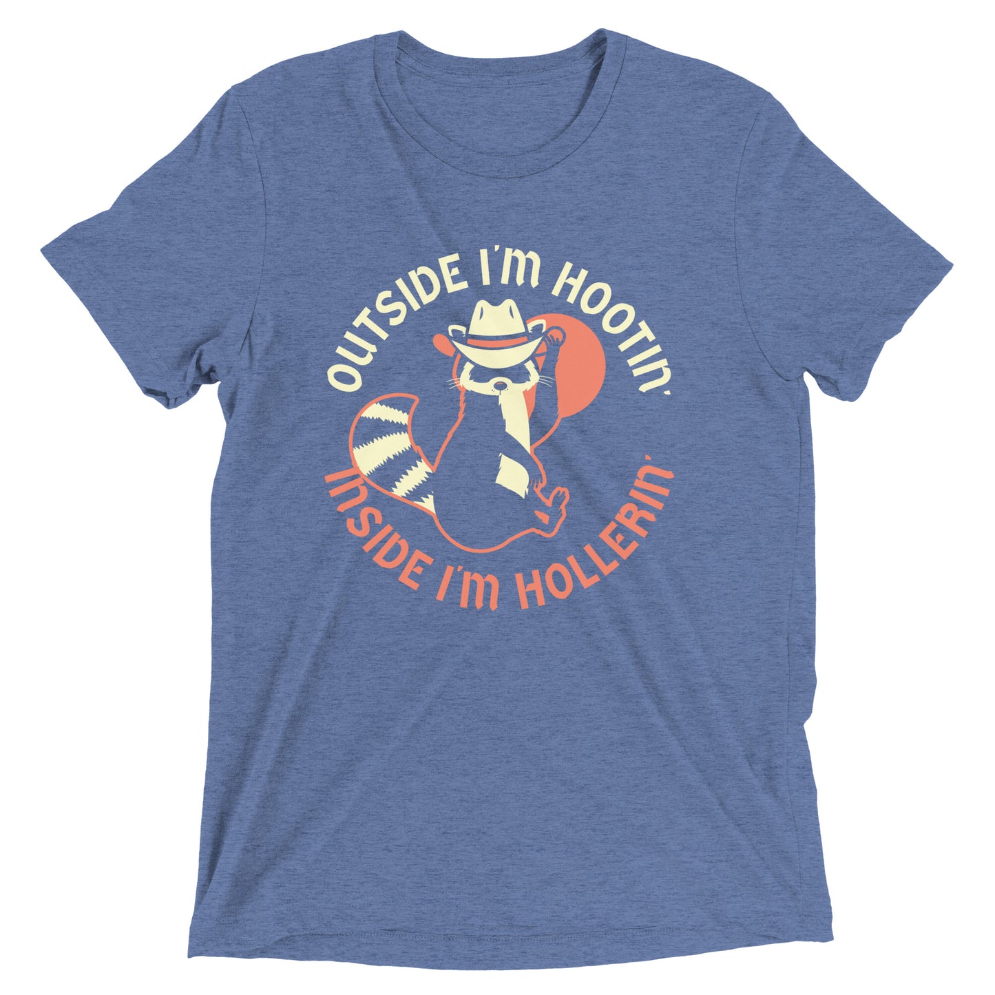 Outside I'm Hootin' Inside I'm Hollerin' Men's Tri-Blend Tee