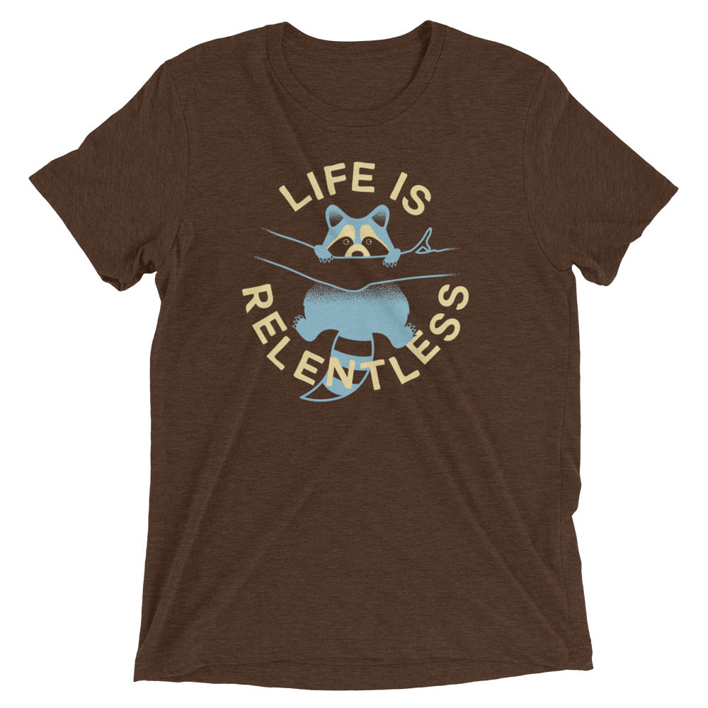 Life Is Relentless Men's Tri-Blend Tee