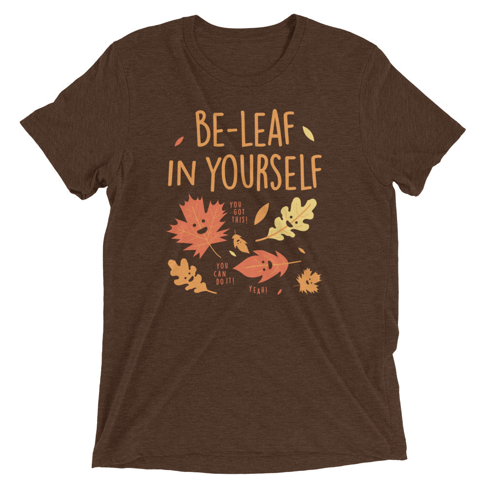 Be-Leaf In Yourself Men's Tri-Blend Tee