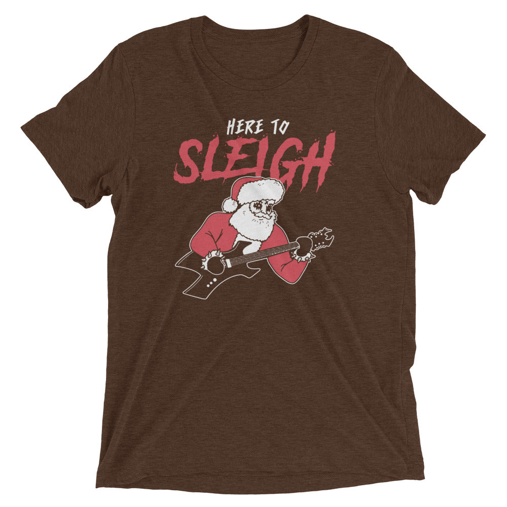 Here to Sleigh Men's Tri-Blend Tee