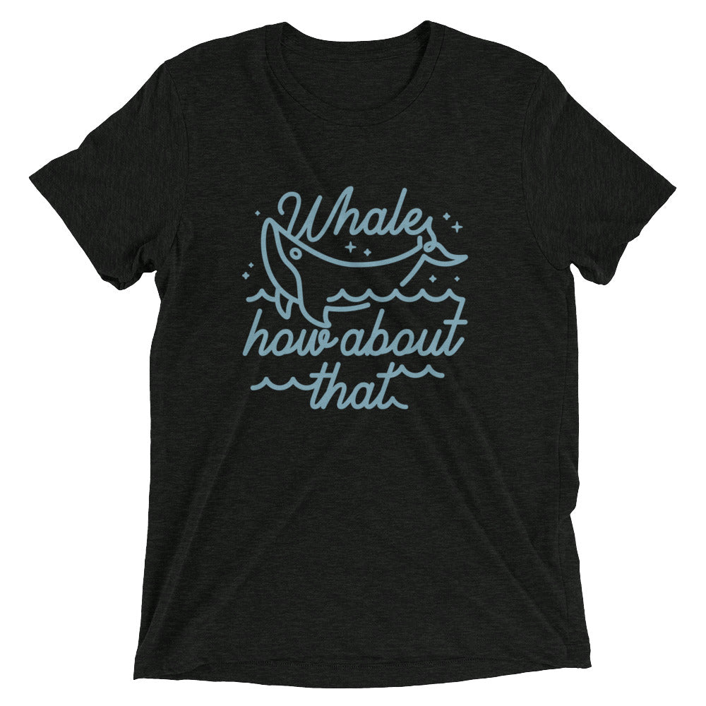 Whale How About That Men's Tri-Blend Tee