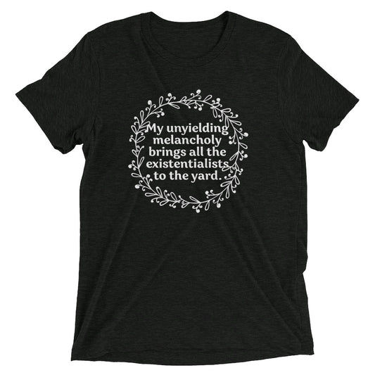 My Unyielding Melancholy Men's Tri-Blend Tee