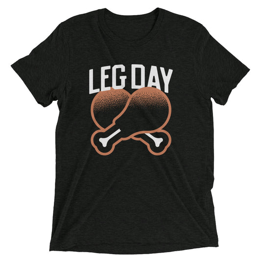 Leg Day Men's Tri-Blend Tee