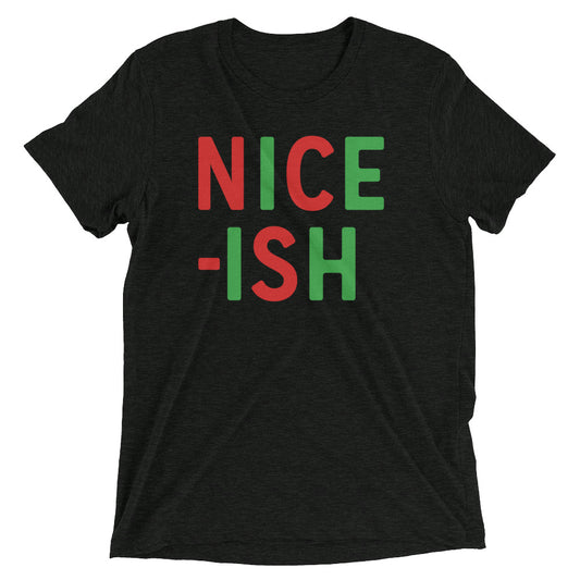 Nice-ish Men's Tri-Blend Tee