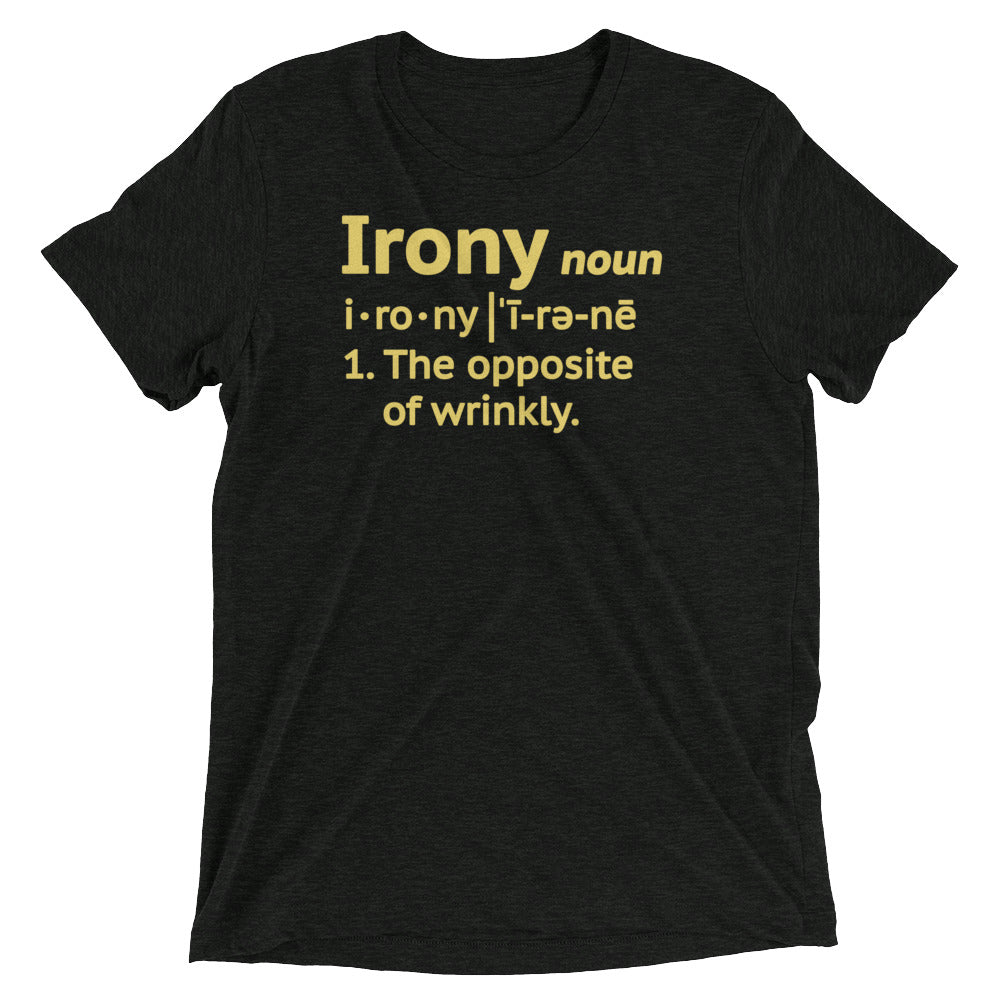 Irony Definition Men's Tri-Blend Tee