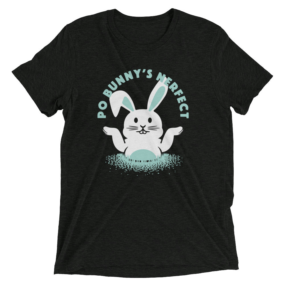 Po Bunny's Nerfect Men's Tri-Blend Tee