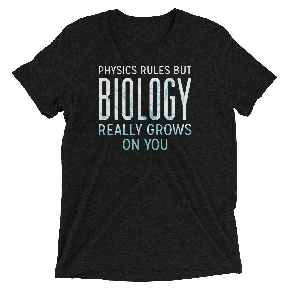 Biology Really Grows On You Men's Tri-Blend Tee