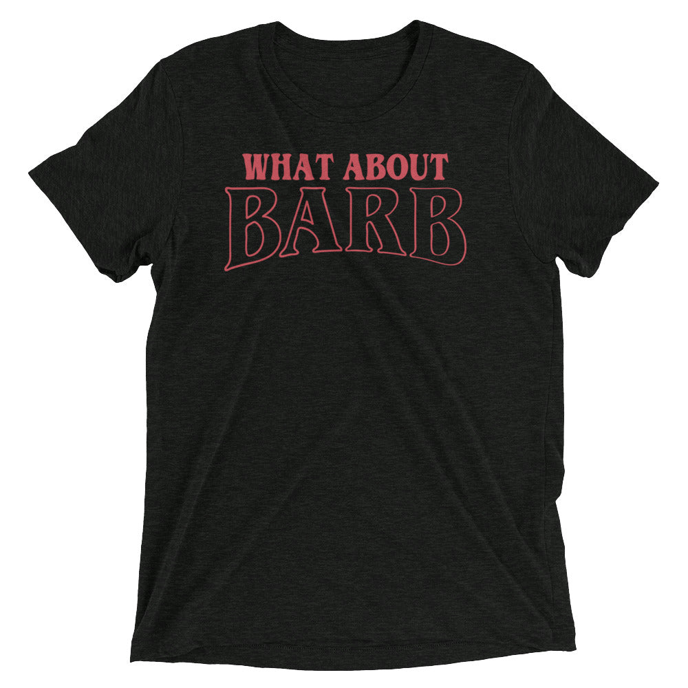 What About Barb? Men's Tri-Blend Tee