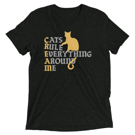 Cats Rule Everything Around Me Men's Tri-Blend Tee