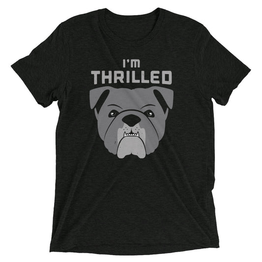 I'm Thrilled Men's Tri-Blend Tee